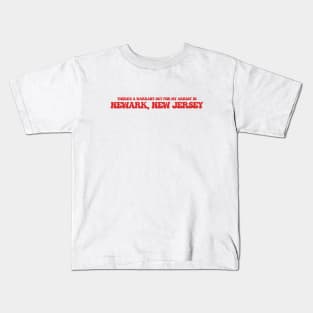 There's a warrant out for my arrest in Newark, New Jersey Kids T-Shirt